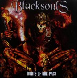 Black Souls : Roots of Our Past